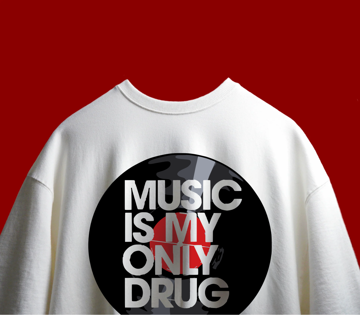 Music is my only Drug